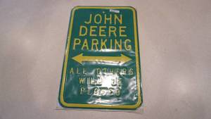 lot 37 image: Metal John Deere Parking Sign
