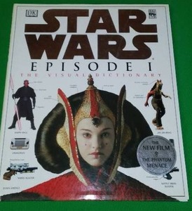 lot 334 image: Star Wars Book Episode One Visual Dictionary. Excellent