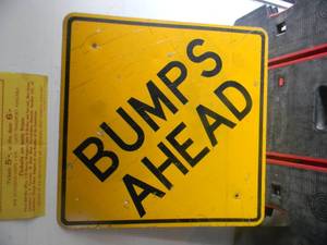 lot 114 image: VINTAGE BUMPS AHEAD STREET SIGN - VERY COOL - APPROX 30 BY 30 - SEE PICTURES