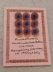 German Frosted Aurora and Flashed Glass Buttons