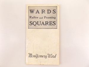 RARE Montgomery Wards Rafter and Framing Squares Instructional Booklet