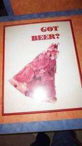 lot 38 image: Red Framed Plexiglass Got Beer Poster--24 14 Tall  x  16 14 Wide