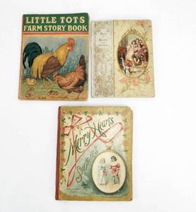 Lot of 3 Antique Childrens Books including Little Tots Farm Story Book 1927, Merry Hearts Stories 1900, Puss in Boots and Other Stories 1890