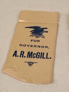 lot 96 image: Two A.R. McGill for Governor Ribbons