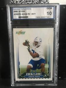 lot 4 image: Joseph Addai RC 2006 Score PGA Graded GEM 10