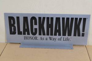 lot 216 image: Blackhawk Metal Sign