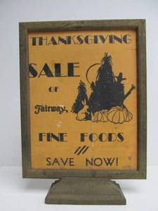 lot 87 image: Vintage Deco Fairways Foods Thanksgiving Holiday Sign