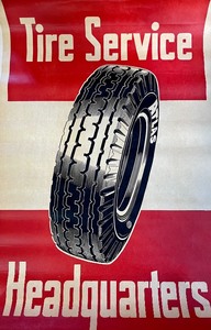 lot 302 image: Vintage Tire Service Headquarters Poster