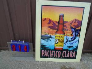 NOS Pacifico clara tin sign. 21 x 26. As shown.