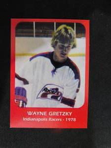 lot 27 image: Wayne Gretzky Indianapolis Racers #1 National Sports Cards Circa 1978 LK