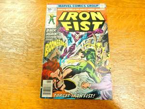 Marvel Comics Group--Iron Fist-June 13-King Fu Action in The Mighty Marvel Manner-Back Again--Deadlier Than Ever-Boomerang-Target Iron Fist