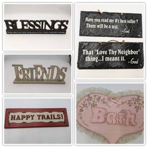 lot 31 image: 6 Gorgeous Home Decor Slogan Signs