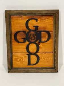 God Is Good Wood Picture