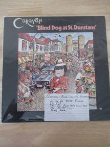 lot 18 image: CARAVAN - BLIND DOG AT ST. DUNSTANS - 1976 - VINYL LP