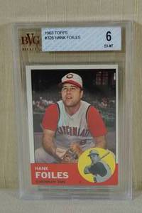 1963 Topps Hank Foiles #326 - BVG 6