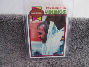 lot 115 image: 115. 1979 Topps Fran Tarkenton Card...