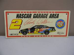 VINTAGE Rusty Wallace #2 MILLER BEER NASCAR GARAGE AREA SIGN - APPROX 19 By 9 - VERY COOL - SEE PICTURES
