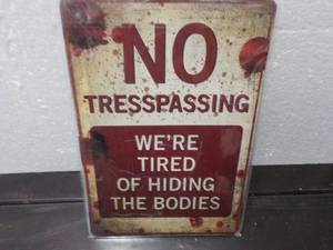 2 - 8 x 12 Metal Sign...
