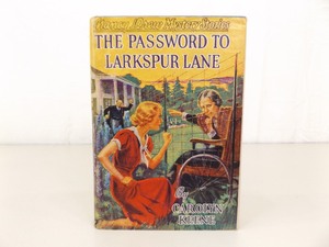 lot 93 image: First Edition Book Nancy Drew The Password to Larkspur Lane by Carolyn Keene
