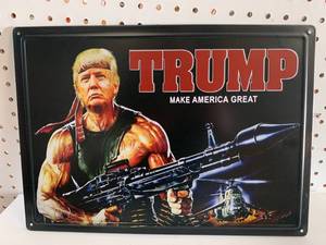 lot 41 image: Donald Trump Rambo Metal Sign Approx 12�X 17�
