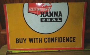 lot 142 image: Hanna coal metal sign.