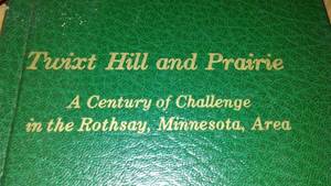 lot 859 image: Twixt hill and Prairie - Rollag, Minnesota book.