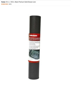 Husky 5 in. PP Caster Kits, 4 in. Caster Kit for Base Cabinets & 18 in. x 100 in. Drawer Liner. See Pictures
