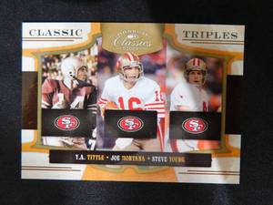 lot 59 image: 2009 Donruss Classic Triples Y.A. Tittle, Joe Montana And Steve Young #10 Serial #94100