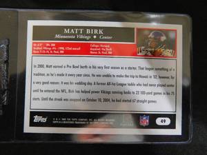 lot 214 image: 2005 Topps Gold Matt Birk #49 Serial #2750 RARE Mint Condition