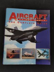 Aircraft of the World The Complete Guide