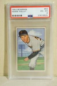 lot 34 image: 1952 Bowman Howie Pollet #83 Card - PSA 4