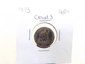 1873 Closed 3 Seated Liberty Dime