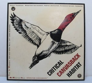 lot 207 image: Vintage Turn In Poachers T.I.P. Critical Canvasback Habitat Sign