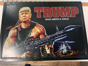 Rambo Trump Metal Sign 12� x 17�