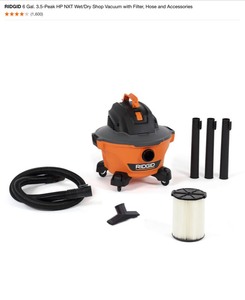 RIDGID 6 Gal. 3.5-Peak HP NXT WetDry Shop Vacuum with Filter, Hose and Accessories, Car Cleaning Accessory Kit & Power Tool Adapter. See Pictures