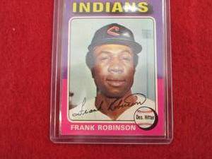 91. 1975 Topps Frank Robinson Card...