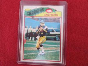 96. 1977 Topps Dan Fouts Card...