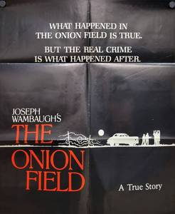 1979 The Onion Field Movie Poster - 25 x 29 - Looks like an Original that someone trimmed the white border and the credits off