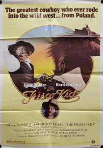 1979 Gene Wilder, Harrison Ford The Frisco Kid Original One Sheet Movie Poster 27 x 41