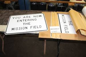 lot 1302 image: Lot of (4) You Are Entering The Mission Field Signs