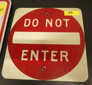 Vintage Do Not Enter sign, actual road sign