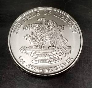 1 TROY OZ .999 FINE SILVER THE PRICE OF LIBERTY ROUND