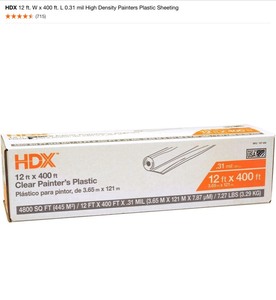 HDX 12 ft. W x 400 ft. L 0.31 mil High Density Painters Plastic Sheeting & HDX 10 ft. x 100 ft. Clear 6 mil. Plastic Sheeting. See Pictures