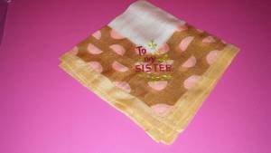 WW1 Handkerchief from France � 1918. To My Sister