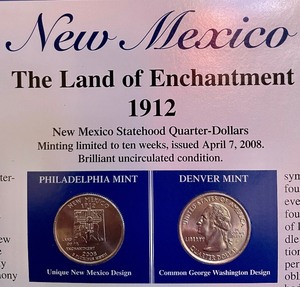 New Mexico The Land Of Enchantment 1912 Statehood Quarters