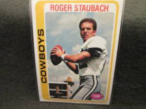 1978 Topps Roger Staubach Card...
