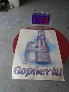 Blatz gopher it paper sign. Approx 12 x 18. As shown.