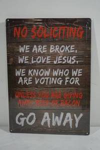 lot 68 image: NEW Novelty No Soliciting Go Away Metal Sign