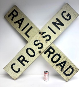 lot 93 image: Large Vintage Railroad Crossing Train Track Crossbuck Sign