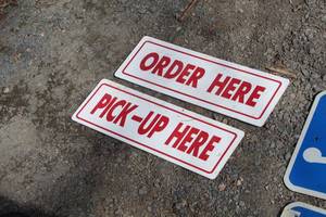 lot 462 image: Lot of (2) Plastic Signs - Order Here, Pick-Up Here